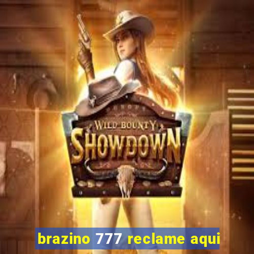 brazino 777 reclame aqui